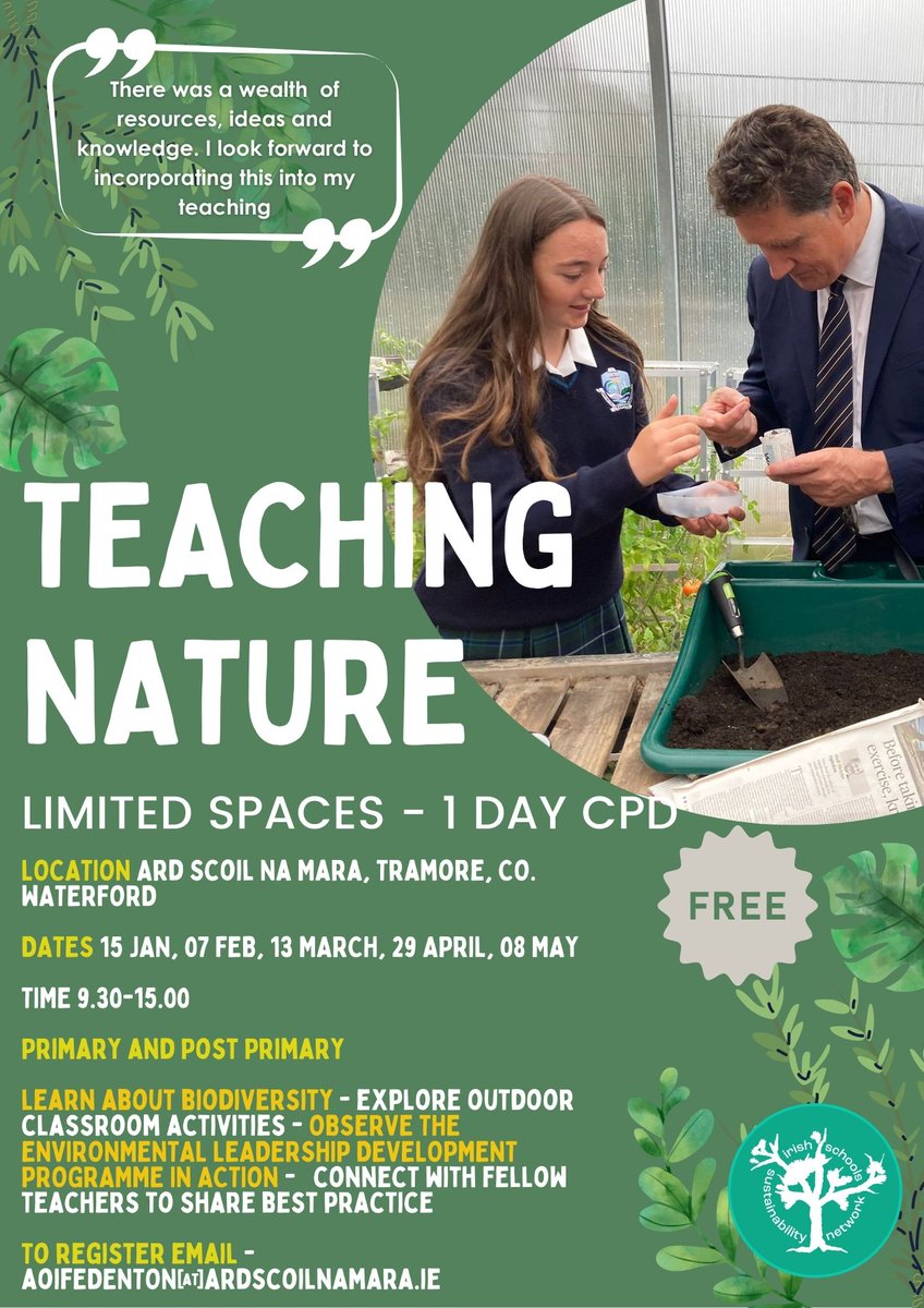 Our last CPD day is taking place on May 8th. We'll be talking about biodiversity & observing our TY Environmental Leadership Team in action. A nice way to end the school year and think about what you'd like to achieve in the next academic year. Join us! @ERSTIRELAND