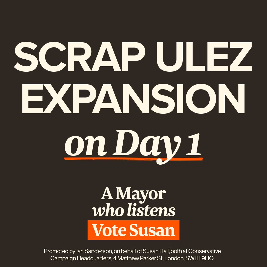 Today is your last chance to scrap the ULEZ expansion.  Vote Susan.