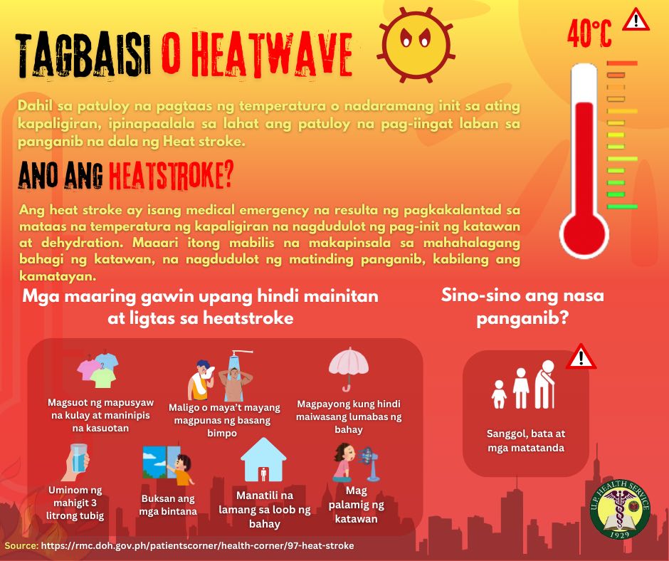 The @Official_UPD Health Service shared an infographic about heat waves, heatstroke, and ways to avoid heatstroke.

Padayon! 
#UPPadayon 
#SDG3 

See more here: bit.ly/3WjGBOo