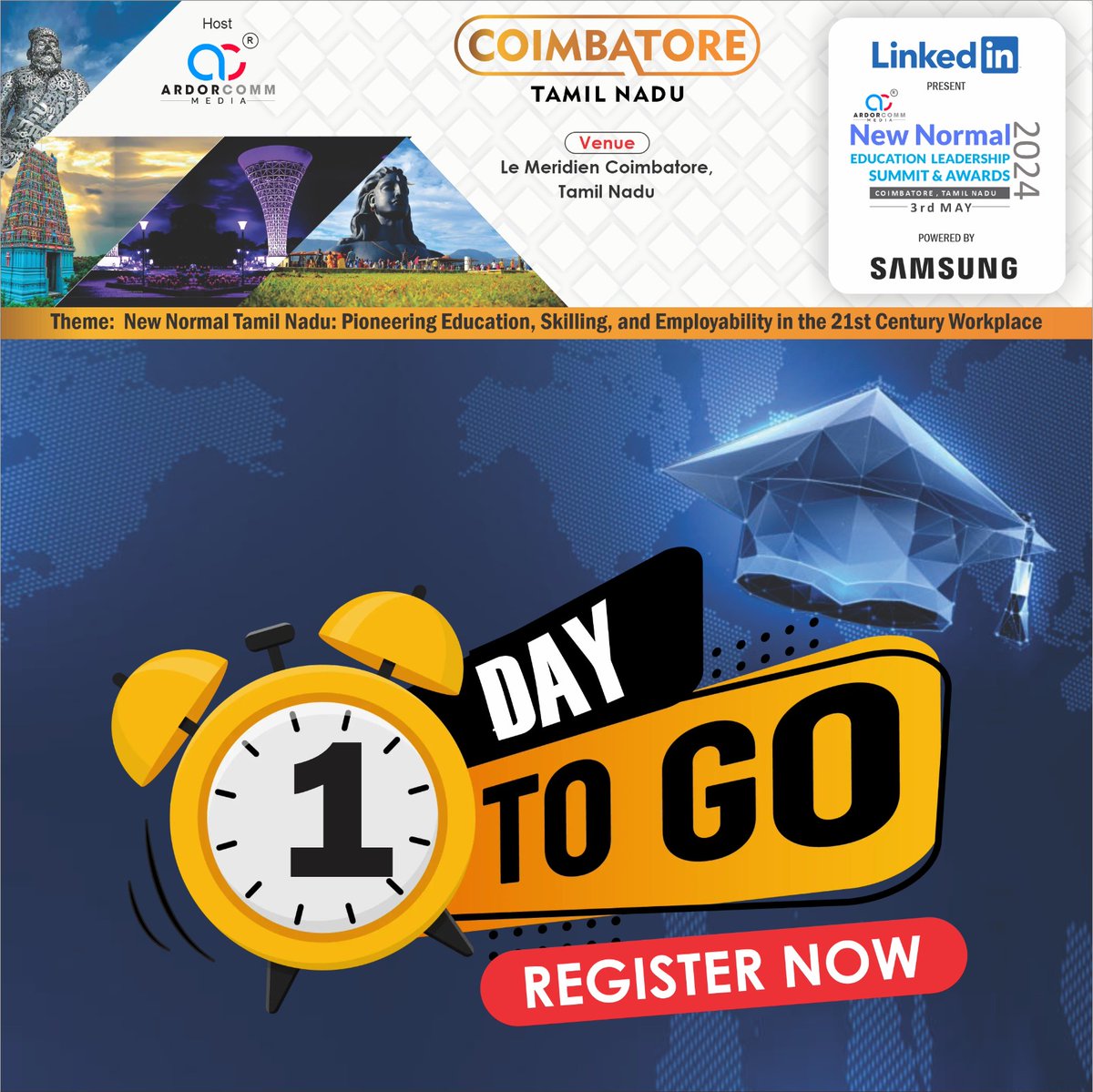 1 Days to Go!  ArdorComm Media in association with LinkedIn presents “NEW NORMAL- EDUCATION LEADERSHIP SUMMIT & AWARDS 2024”, at Hotel Le Méridien Coimbatore, TN on 3rd May 2024    

Visit Us: ardorcomm-media.com/elsacoimbatore/ 

#ELSATamilNadu #ELSACoimbatore #NewNormal #ArdorComm