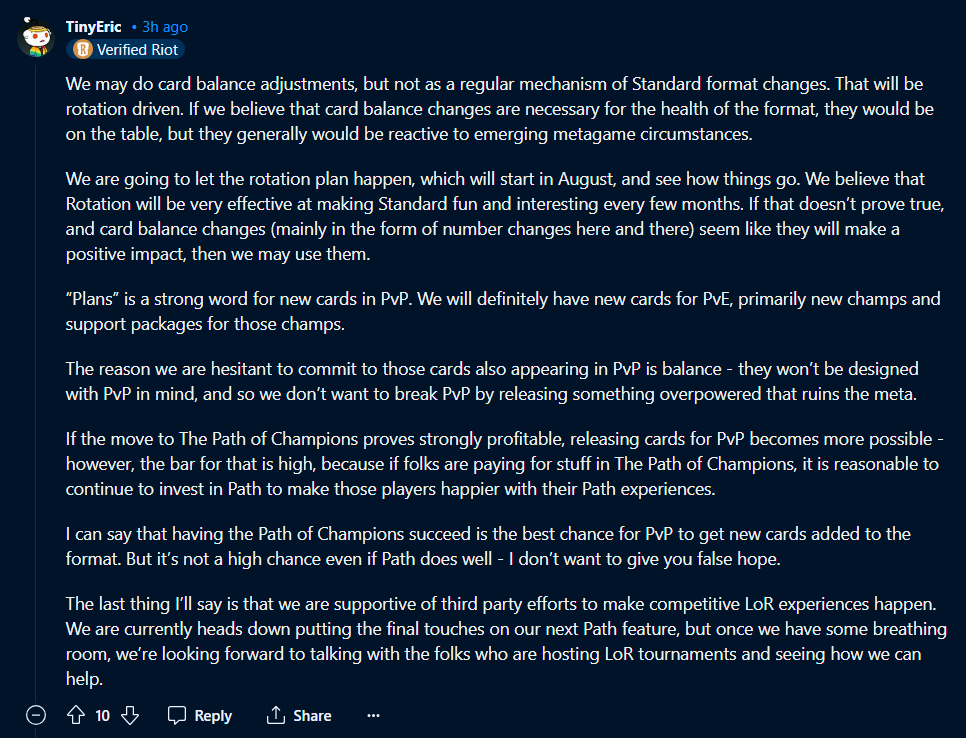LoRreport's tweet image. LoR Executive Producer @RiotShen1138's comments on Reddit regarding PvP balance changes and why the team are hesitant to release future cards to the PvP as well as possible future LoR tournament support from Riot.
