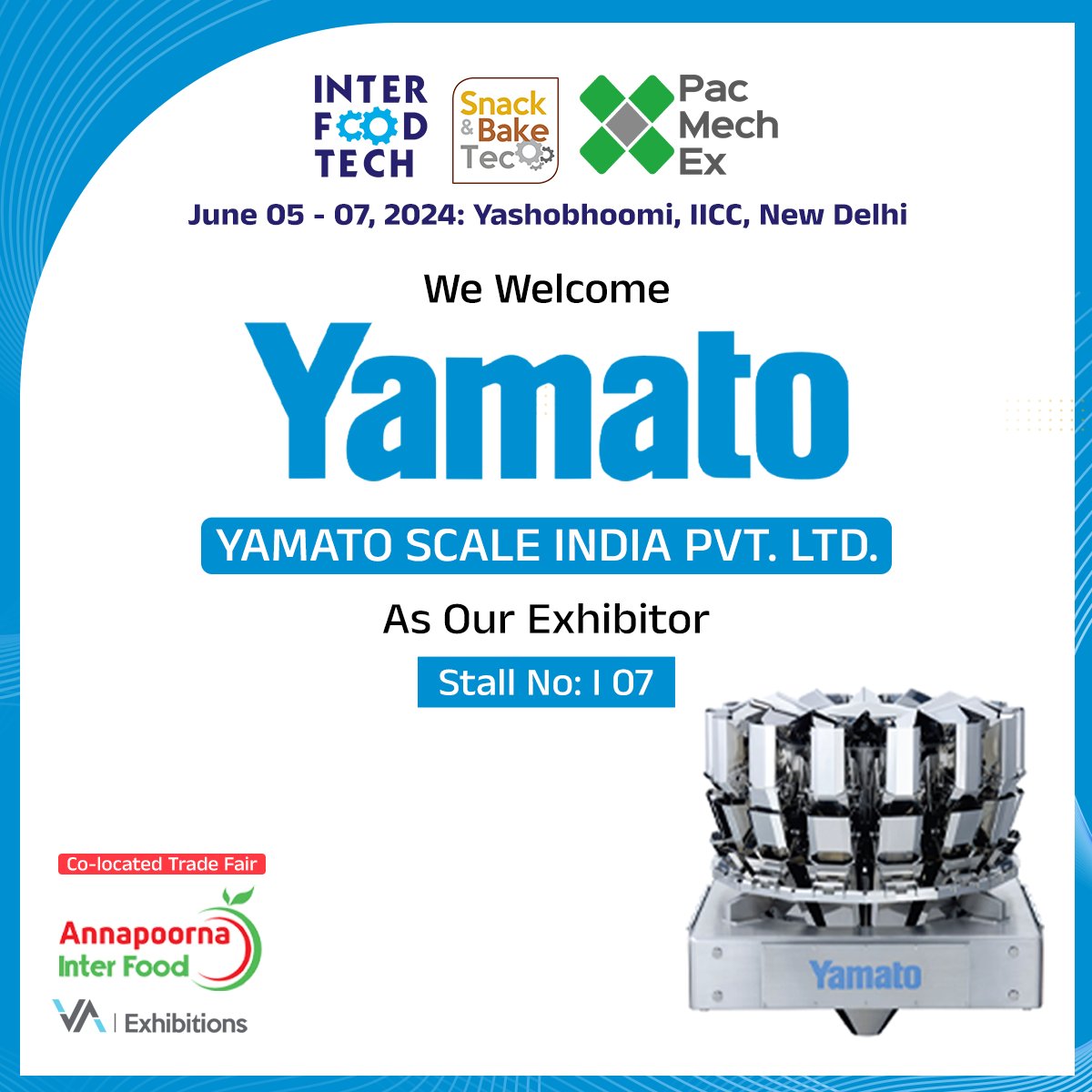 We are thrilled to welcome #YamatoScaleIndia as our distinguished #exhibitor.

#InnovativeWeighing #PrecisionEngineering #FoodTech
#IndustryLeader #Interfoodtech #exhibitor #weighingtechnology
