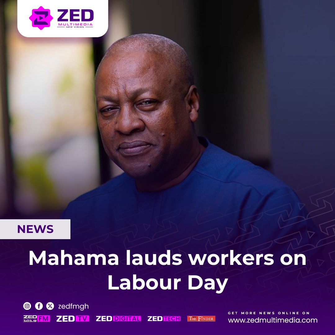 🗞️ NEWS: Mahama lauds workers on Labour Day.

Full story: zedmultimedia.com/2024/05/01/mah…