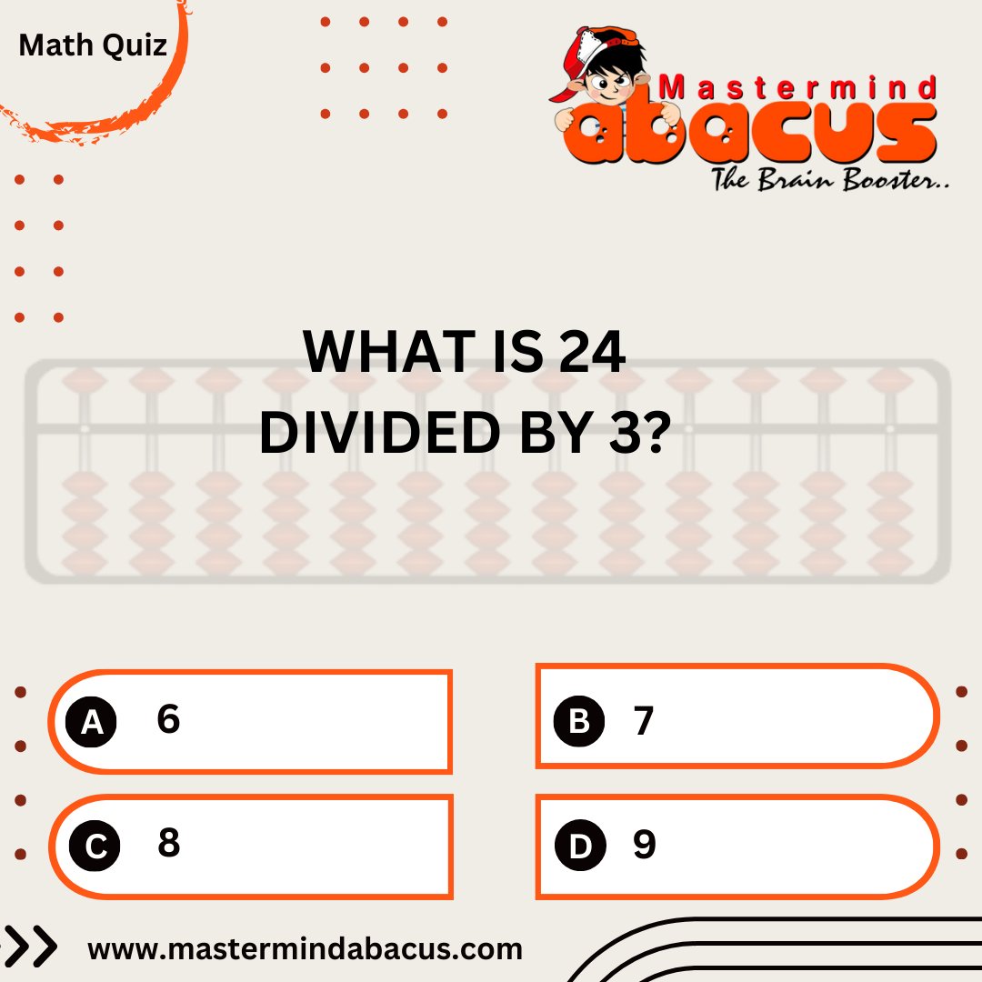 Math Quiz Time! Can you solve this? What is 24 divided by 3? Comment your answer below! 𝐁𝐨𝐨𝐤 𝐀 𝐅𝐫𝐞𝐞 𝐃𝐞𝐦𝐨 𝐅𝐨𝐫 𝐀𝐝𝐦𝐢𝐬𝐬𝐢𝐨𝐧, 𝐂𝐨𝐧𝐭𝐚𝐜𝐭: 6264630850 𝐕𝐢𝐬𝐢𝐭 : mastermindabacus.com #boostmathskills #mastermindmathquiz #abacuschallenge #brainypuzzles