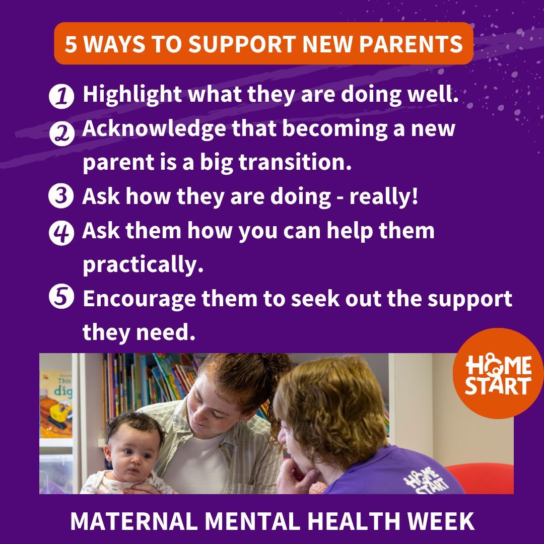 5 ways to support new parents. 💜 
#HomeStartSupport #HomeStartVolunteer #MMHAW #MMHAW24
#DemystifyingYou #MaternalMHmatters #StrongerTogether 
@PIMHFund