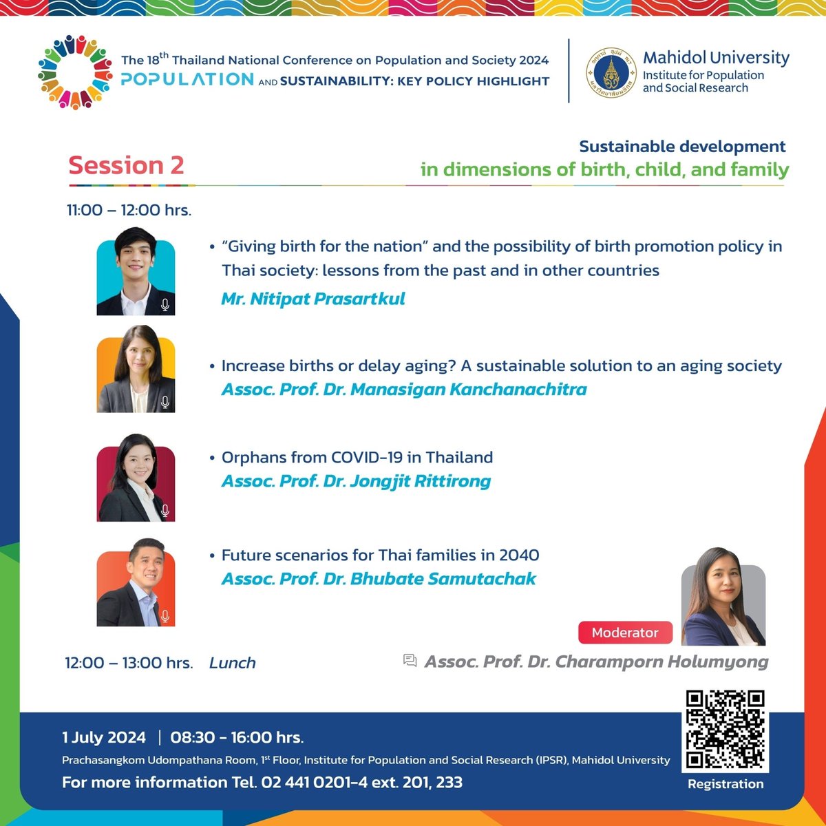== ⭐️SAVE THE DATE⭐️ ==

The 18th #Thailand #Conference on Population and #Society 2024
'#Population and #Sustainability: Key #Policy Highlight'

Register here: ipsr.mahidol.ac.th/annual-confere…

#news #children #family #labour #olderpeople #food #Health #research #IPSR #MahidolUniversity