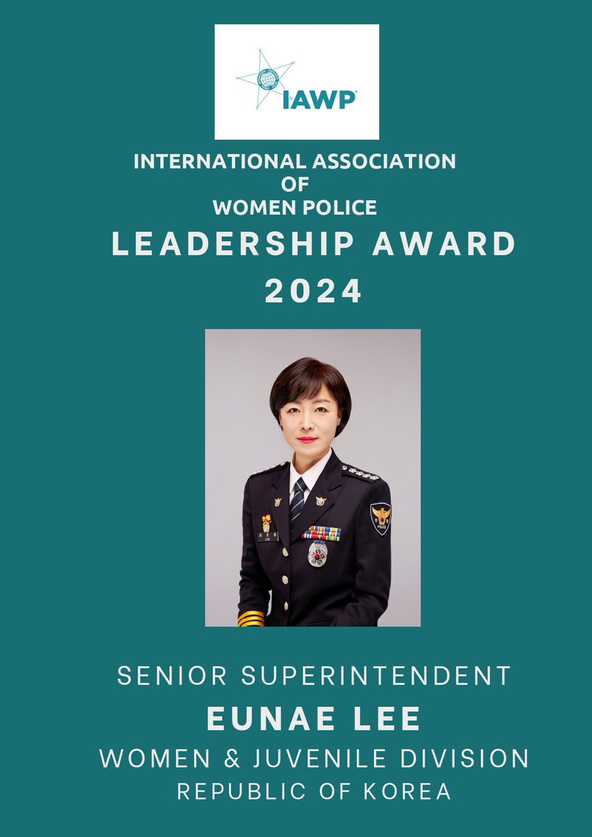Congratulate the recipient of our 2024 Leadership Award Senior Superintendent Eunae Lee from the Republic of Korea <a href="/IAWPPresident/">IAWP President</a>