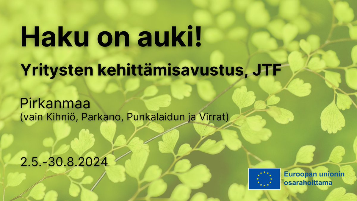 JTF-rahoitusta yritysten kehittämiseen haettavissa Pirkanmaalla 2.5.-30.8.2024 🌿 Pirkanmaan JTF-alueeseen kuuluvat Kihniö, Parkano, Punkalaidun ja Virrat. Rahoitusta on haettavissa n. 1,4 miljoonaa euroa! Lue lisää👇 rakennerahastot.fi/-/vihrean-siir…