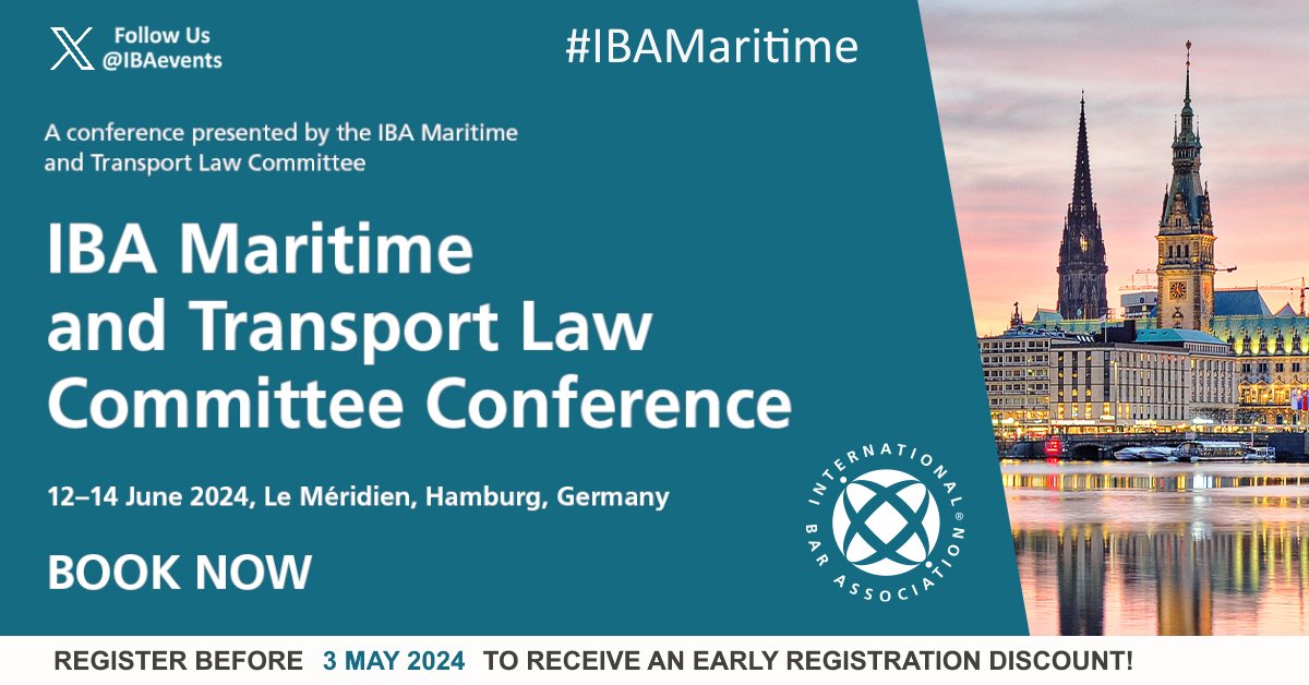 📢 Book your place by TOMORROW: 3 MAY for an early bird discount for #IBAMaritime ‘IBA Maritime & Transport Law Committee Conference' 🗓️ 12-14 June 🌍Hamburg, Germany ✍️Register➡ bit.ly/IBAMaritime-12… 🔹 Presented by IBA Maritime & Transport Law Committee #MaritimeLaw