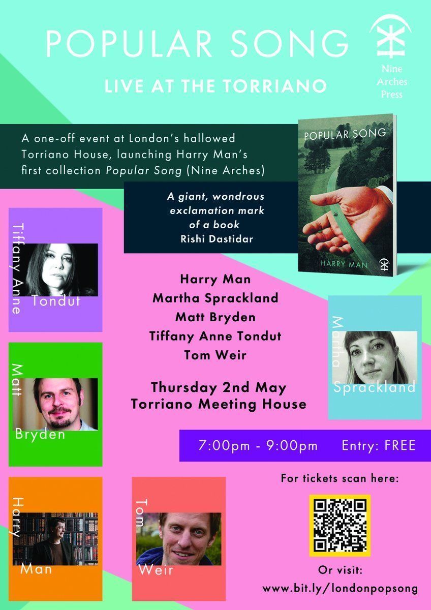 📣 TONIGHT London launch event for Popular Song, the debut #poetry collection from @HarryManTweets is tonight, Thursday 2nd May @torriano_poetry NW5 at 7pm. Joined by Tiffany Anne Tondut, Matt Bryden, @tomweir80 and @mj_sprackland bit.ly/londonpopsong