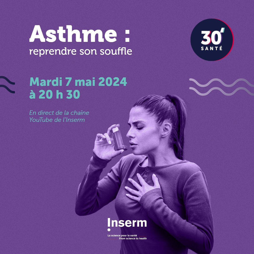 Maladie #chronique fréquente souvent banalisée, l’#asthme touche 4 millions de français. Comment l'éviter ? Quels sont les #traitements ? 🗓️RDV le 7/05 à 20h30 en direct sur la chaîne YouTube #Inserm pour ce nouveau n° de 30’ santé sur l’asthme.