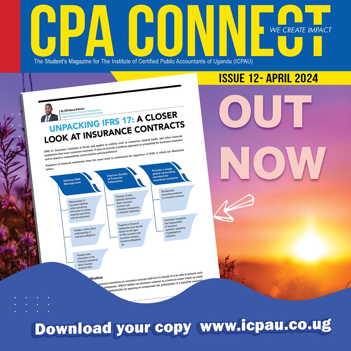 CPA Benard Bwire breaks down IFRS 17 in the 12th Issue of CPA Connect Magazine.

Stay updated and download your copy now via bit.ly/CPAConnect12_

#CPAConnect
#WeCreateImpact