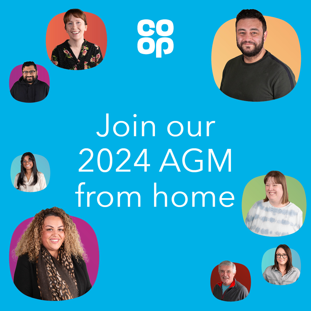 Join us online to be part of the 2024 AGM on 18th May. Click here to pre-register ➡️ coop.uk/3UowuW5.