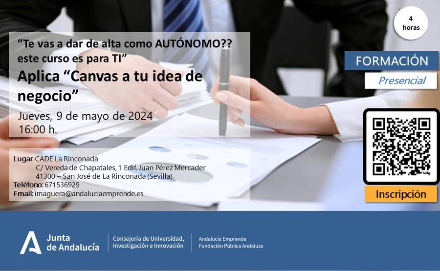 📣Recuerda...🎓Formación #CadeLaRinconada @aemprende

➡️APLICA 'Canvas a tu idea de negocio'⬅️
¿Te vas a dar de alta como #AUTÓNOMO❓🎯Este curso es para Tí.

📇9 mayo⏰16:00 h
✍️bit.ly/3xss48D
☎️ 671536929
📧email: imaguera@andaluciaemprende.es

#territorioemprende