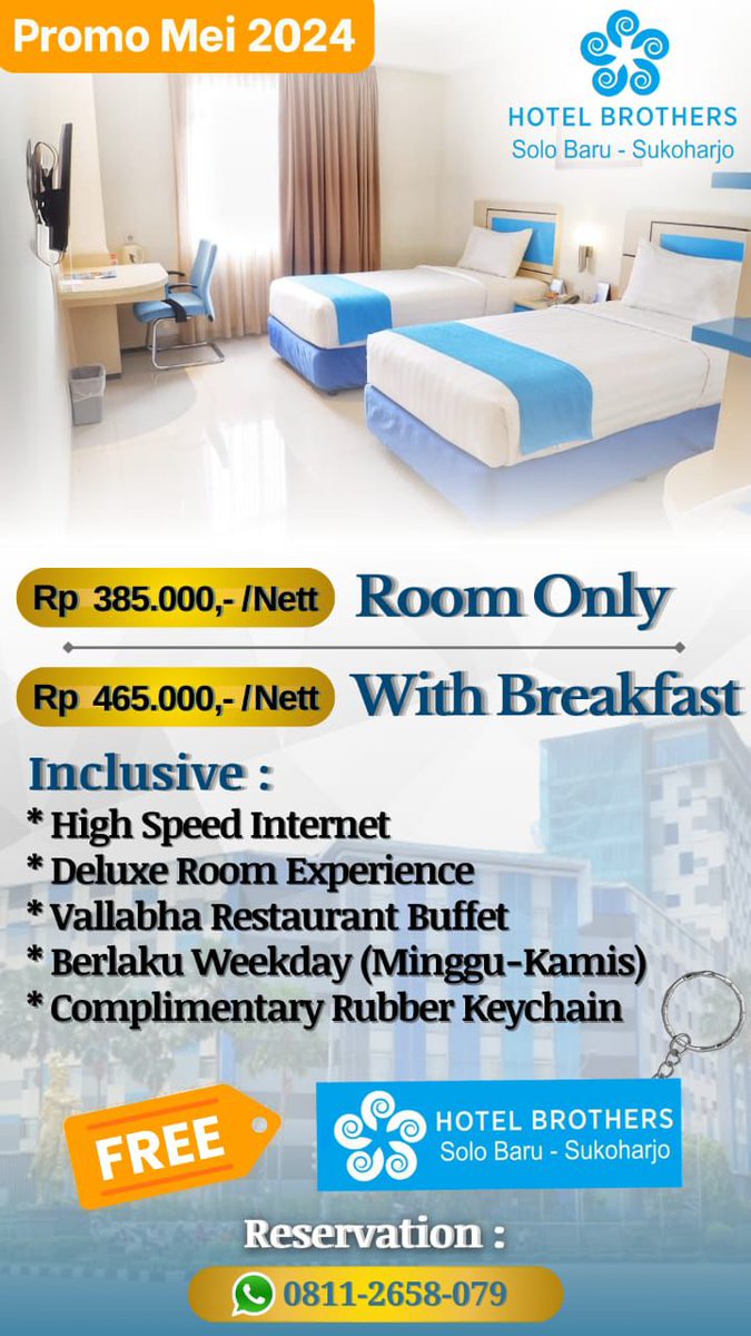 Promo Mei 2024

Room Only Rp385.000
Breakfast Rp465.000
Free Rubber Keychain|WeekdayIDeluxe Room|High Speed Internet|Large Parking Space|Breakfast Buffet Selection 
📍Brothers Hotel

More Info:
📱0811 2658 079 

linktr.ee/Brothers.hotel
#hotelindonesianatour
#hotelindonesiagroup