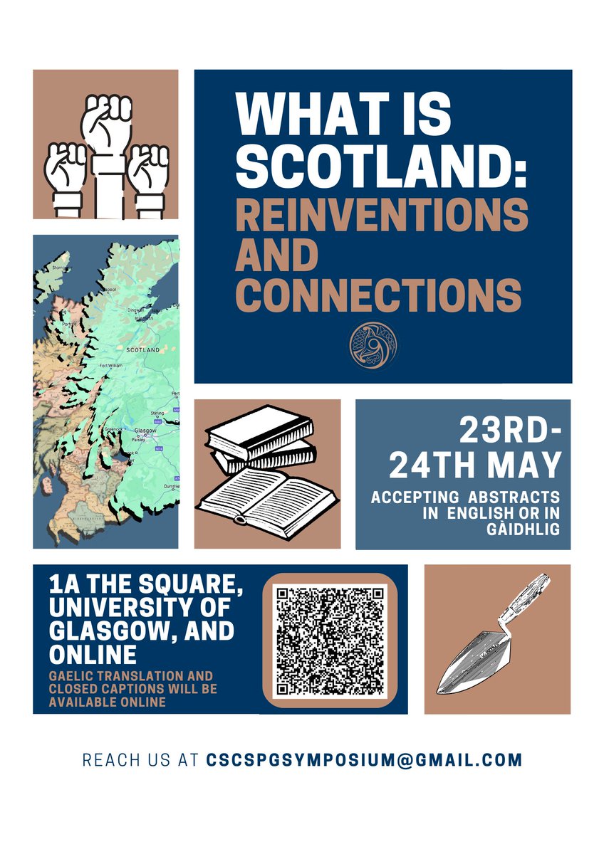 The @UofGCSCS Postgraduate Symposium, 'What is Scotland? Reinventions and Connections' (23-24 May), is now open for registration (online & in-person attendance). Reserve your spot at eventbrite.co.uk/e/what-is-scot…