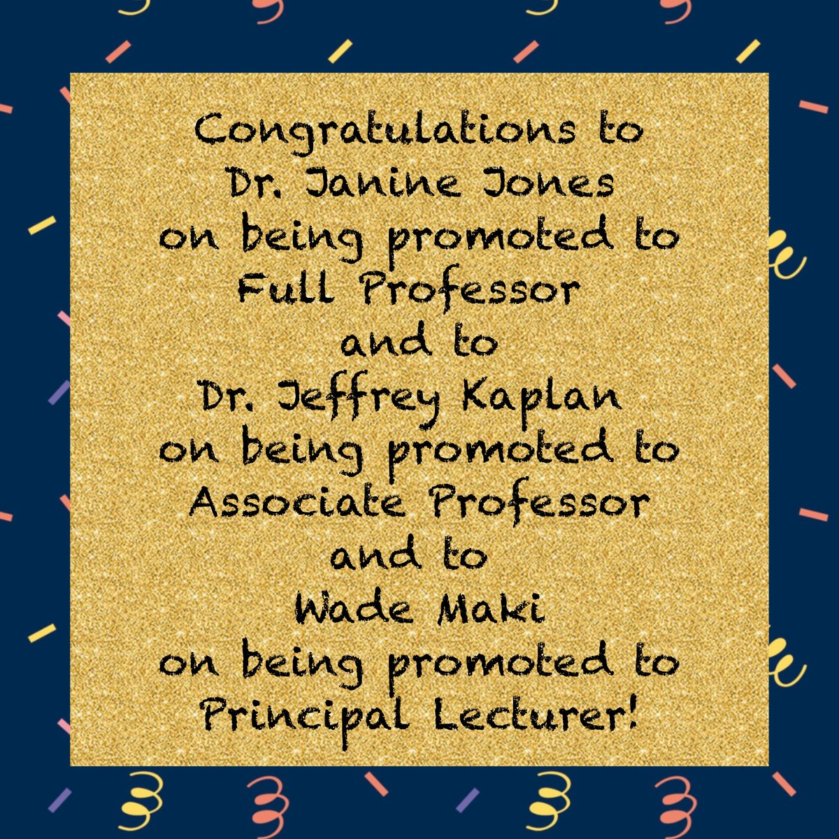 Congratulations to Dr. Janine Jones on being promoted to Full Professor,
and to Dr. @jikaplan on being promoted to Associate Professor,
and to @Wademaki on being promoted to Principal Lecturer!

#UNCGway 

@UNCG_CAS