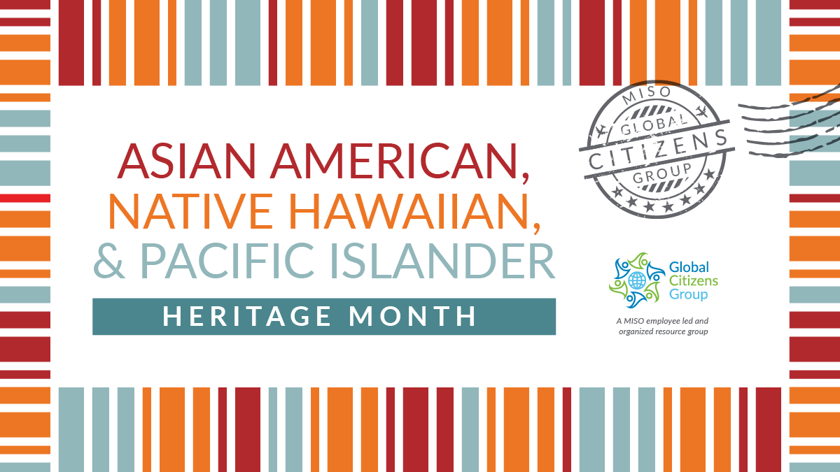 MISO_energy's tweet photo. Our Global Citizens employee resource group guides us in celebrating Asian American, Native Hawaiian and Pacific Islander Heritage Month.
Visit our website to learn more about our employee resource groups: https://t.co/nb2rq2GTVD.
#LifeAtMISO #AANHPIHeritageMonth https://t.co/u7nT2SV7Rk