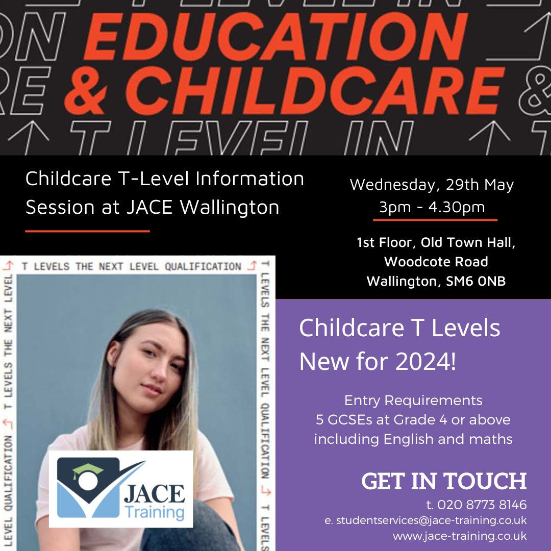 Thinking about a T Level in Childcare? Join us at our JACE Information session to find out about our course starting in September with paid placements within our Jancett Nursery Group! #tlevels #childcare #earlyyears #dosomethingbig #Careers #schoolleavers #students #college
