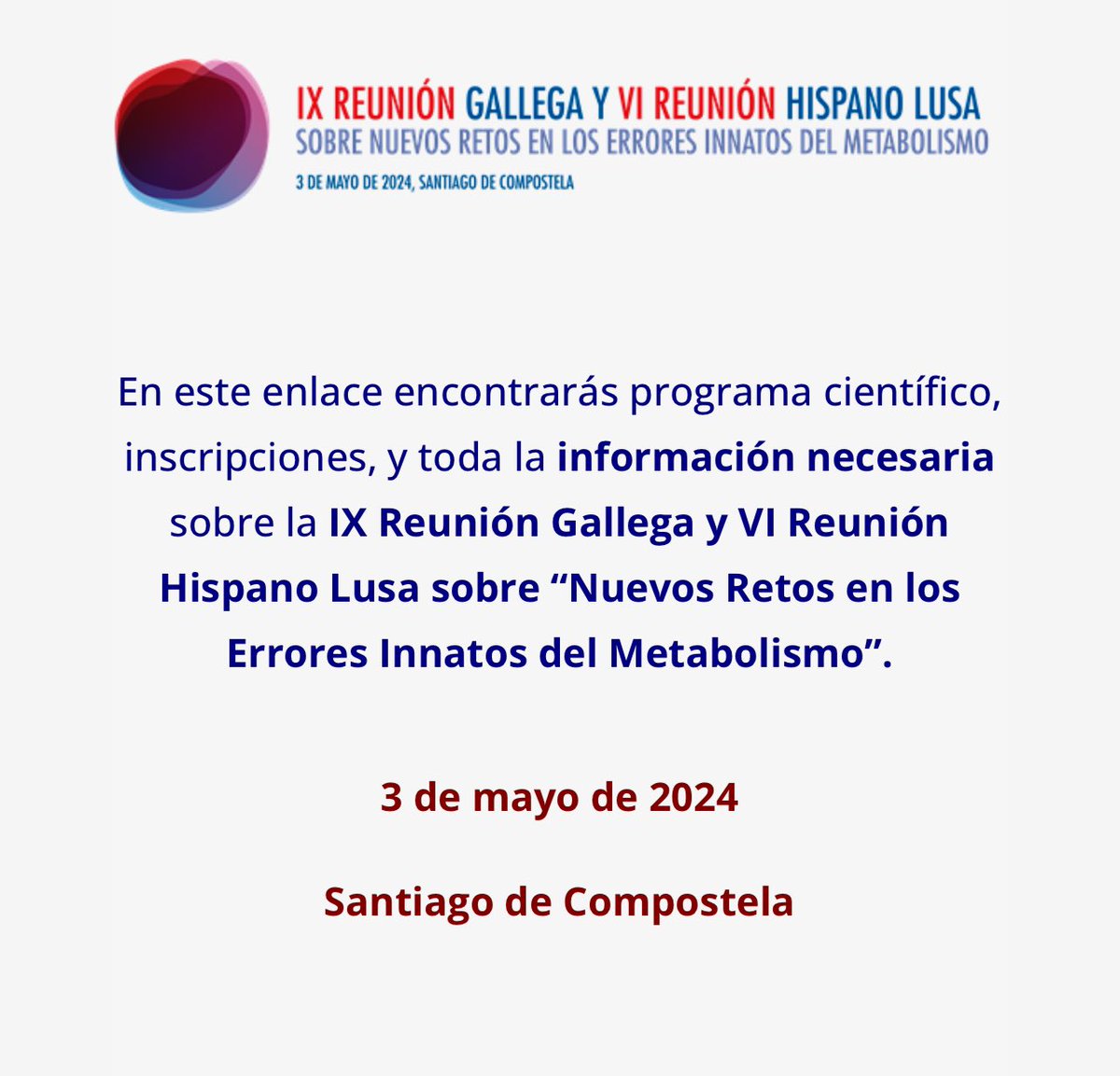 Camino a #Santiago a la IX Reunión Galega y VI Reunión Hispano Lusa sobre “Nuevos Retos en los Errores Innatos del Metabolismo” #ActualizacionEIM #ECM @Aecom_EIM @AECOMySociedad @JIMD_Editors