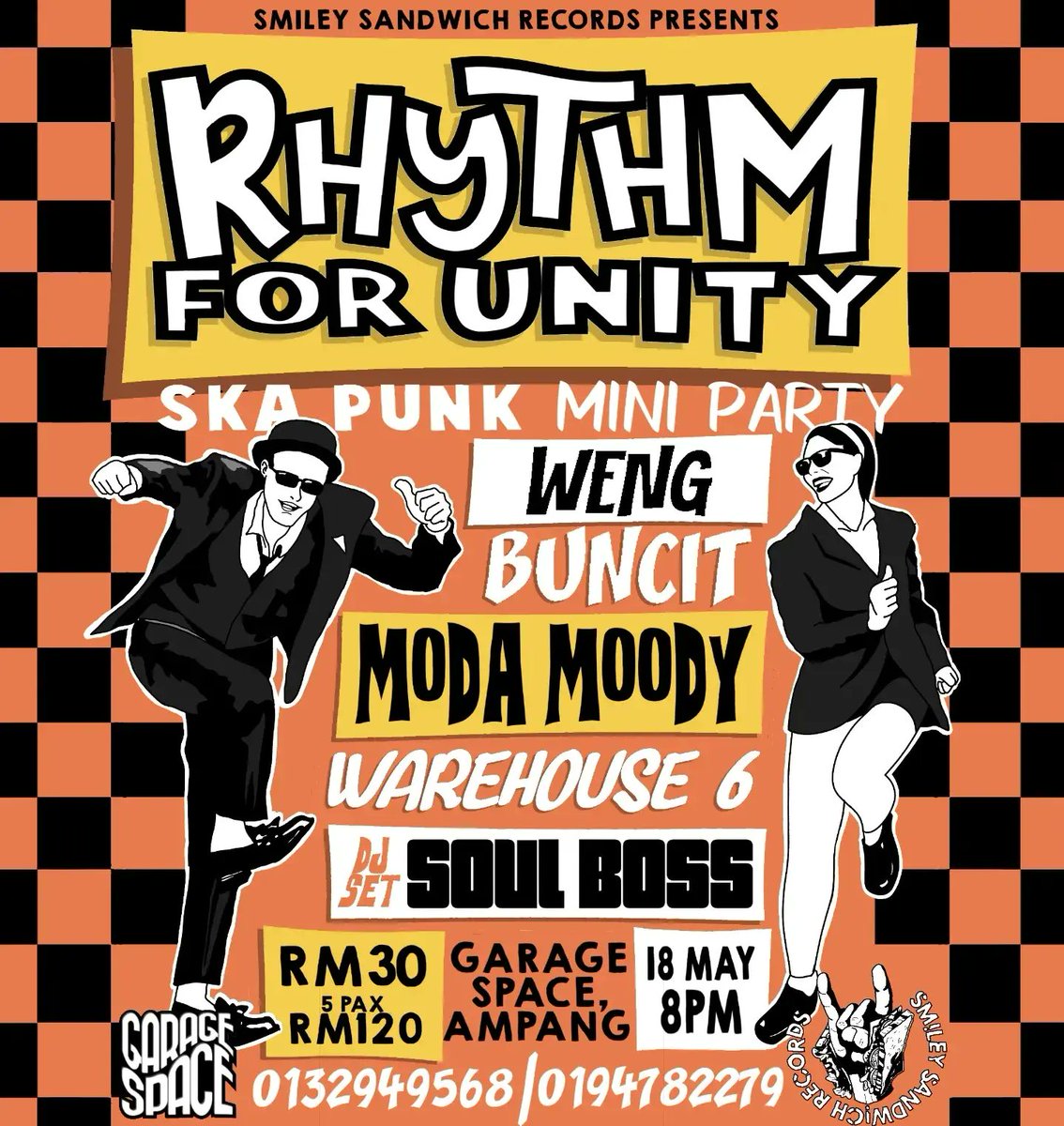 18 Mei 2024. Simpan terus dalam kalendar!

Kami akan bersama BUNCIT, Warehouse 6, Soul Boss, & Moda Moody dalam show RHYTHM FOR UNITY di Garage Studio Ampang.

Jom skanking dan pogo sama2.

Contact 0194782279 atau 0132949568 untuk beli ticket hari ni jugak!