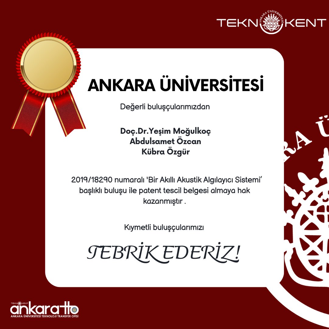 Ankara Üniversitesi değerli buluşçularımızdan
doç.Dr.Yeşim Moğulkoç
Abdulsamet Özcan
Kübra Özgür
2019/18290 numaralı 'Bir Akıllı Akustik Algılayıcı Sistemi’ 
başlıklı buluşu ile patent tescil belgesi almaya hak kazanmıştır .
Kıymetli buluşçularımızı tebrik ederiz!