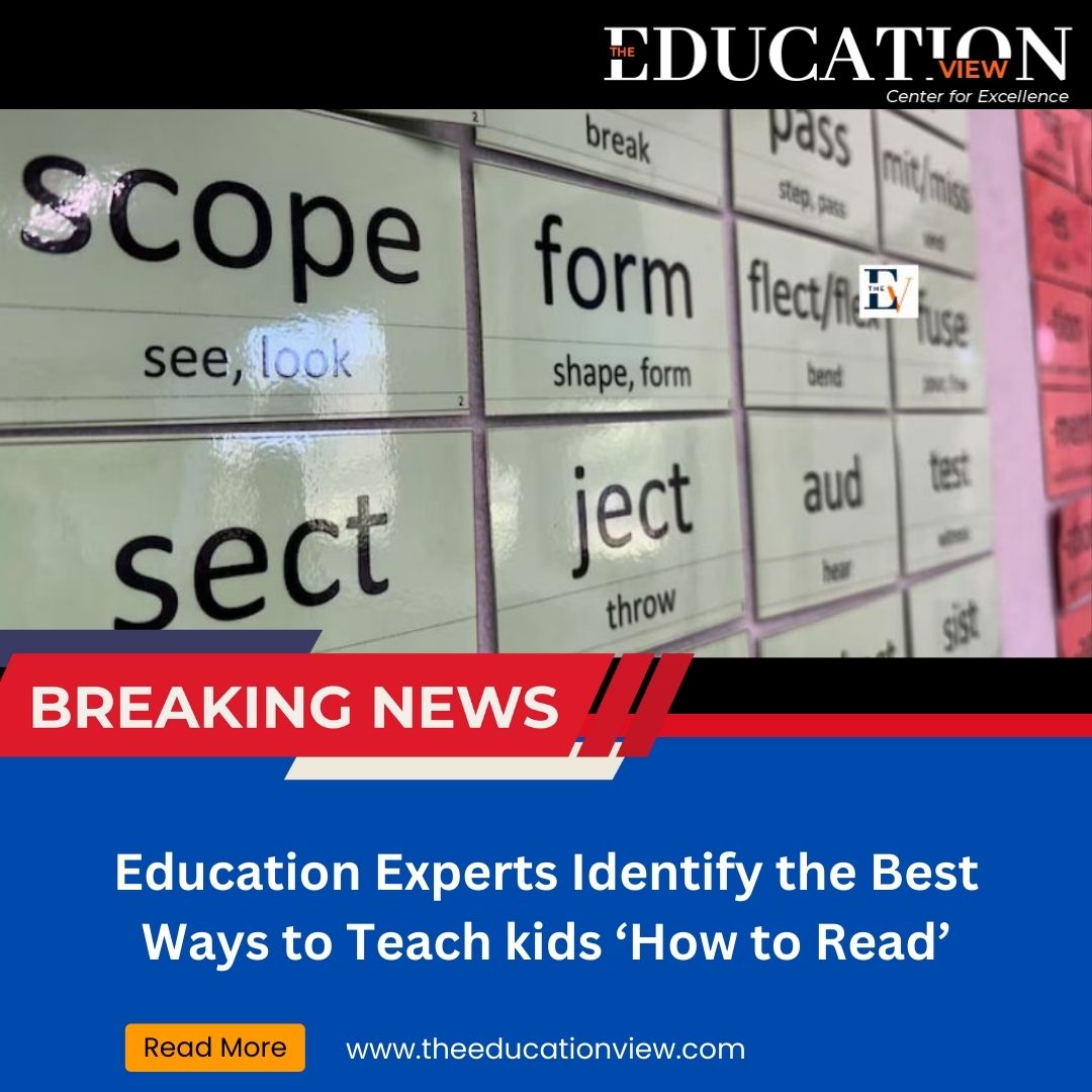 Education Experts Identify the Best Ways to Teach kids ‘How to Read’

Read More: rb.gy/10tv7f

 #LiteracySkills #ReadingEducation #EducationExperts #ChildDevelopment #ReadingStrategies #EarlyLiteracy #TeachingMethods #LifelongLearning