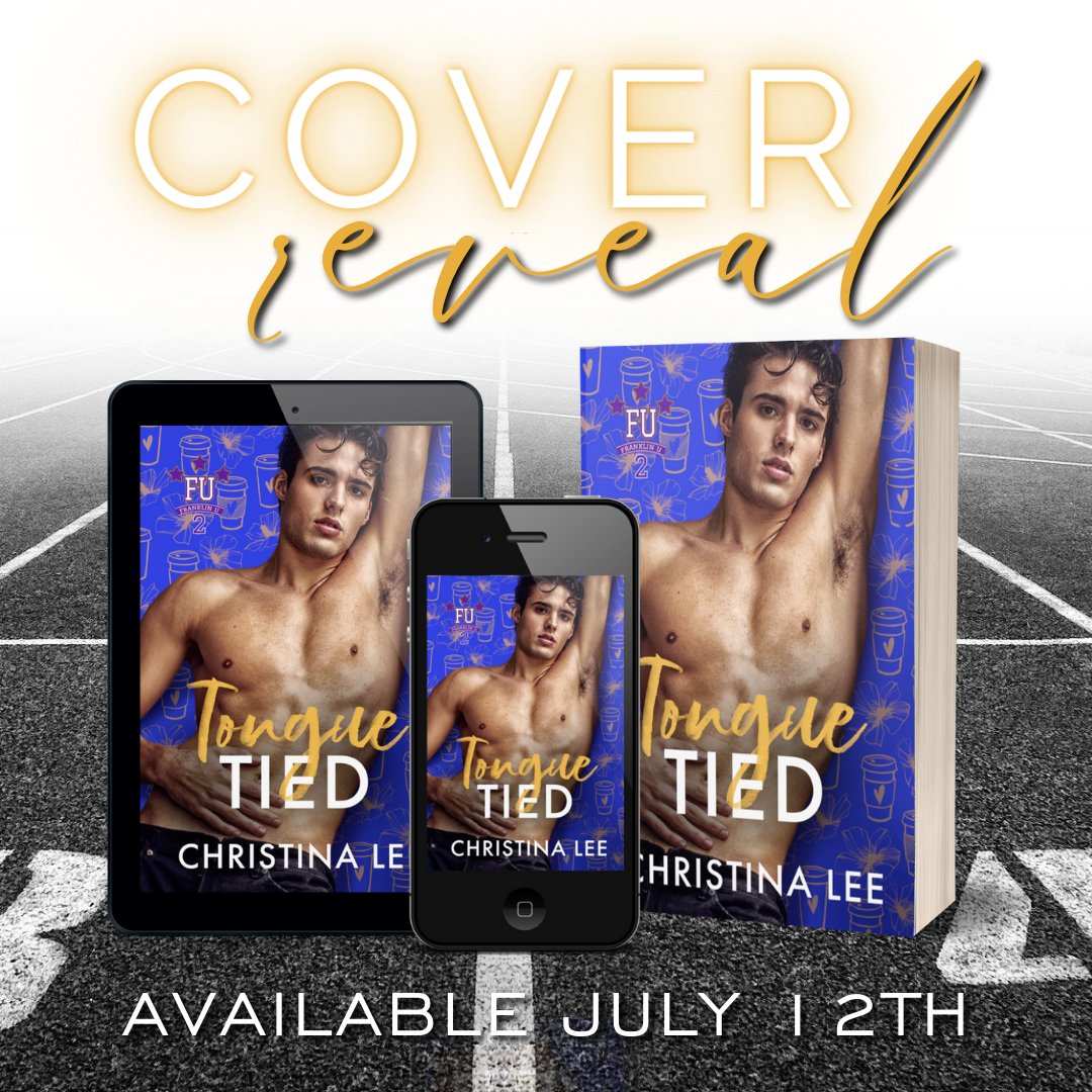 bookstattoostea's tweet photo. Join us for the next round of Shenanigans with Franklin University Season 2!
Next up is Christina Lee's Tongue Tied, releasing on July 12th, and here's the stunning cover!
Pre-order Today!
📖 https://t.co/OsMG4yQAMV
#TongueTied #SharedWorld #MMRomance #CoverReveal #GRRTours https://t.co/YthNefqWzh