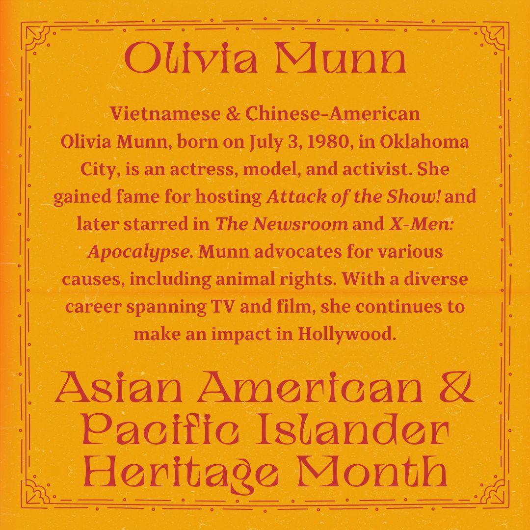 MrBurtonMPS's tweet photo. May 2 - Olivia Munn - Vietnamese & Chinese-American @oliviamunn
#asianamericanpacificislanderheritagemonth #aapiheritage #aapihistory #asianamerican #pacificislander #mpspride #okss @okcss #oklaed #sschat #edchat https://t.co/Cbx6NlUZkH