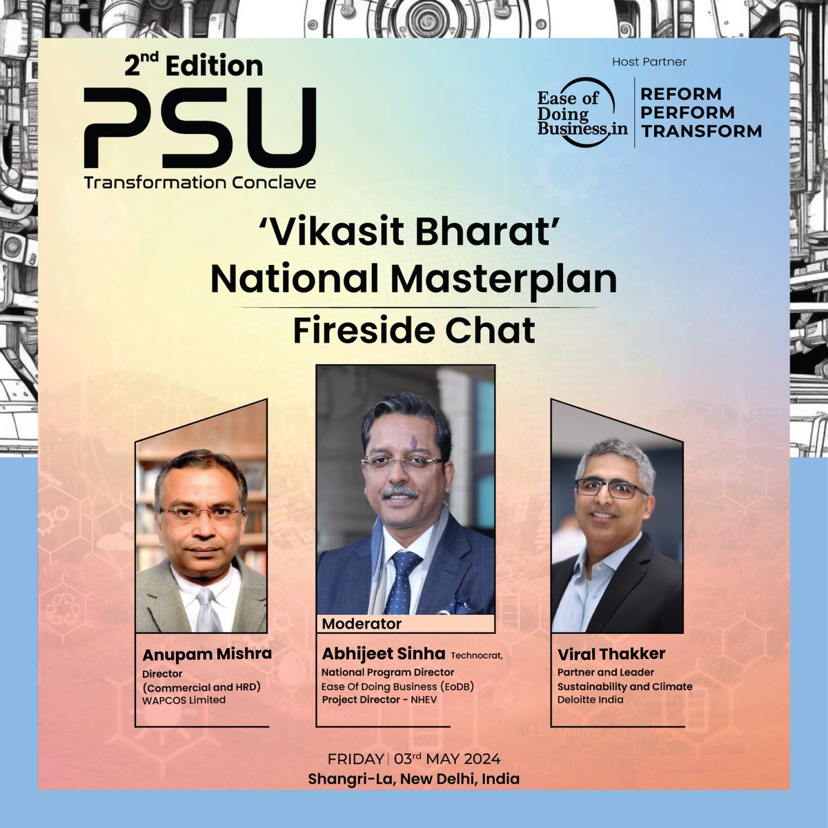 Our National Program Director, Mr. @Abhijeet_Sinhaa  will be sharing insights as a moderator focussing on 'Vikasit Bharat- National Masterplan' at 2nd Edition PSU Transformative Conclave, organised by @ilougemedia , powered by @ServiceNow  and @EODB_IN  as host partner.