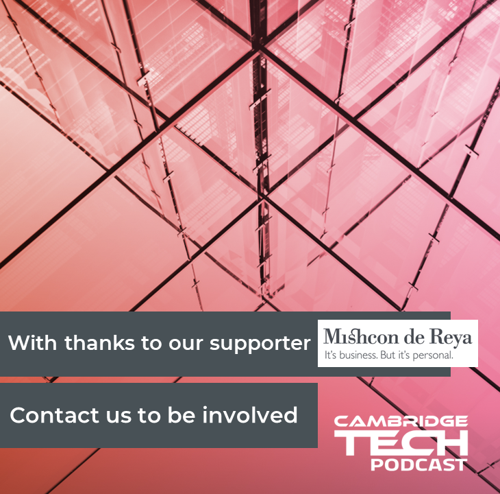 Thank you to @Mishcon_de_Reya for supporting #CamTechPod. Mishcon de Reya is in the business of providing its clients with the best possible legal advice, focusing on six core areas: Corporate, Dispute Resolution, Employment, Innovation, Private and Real Estate