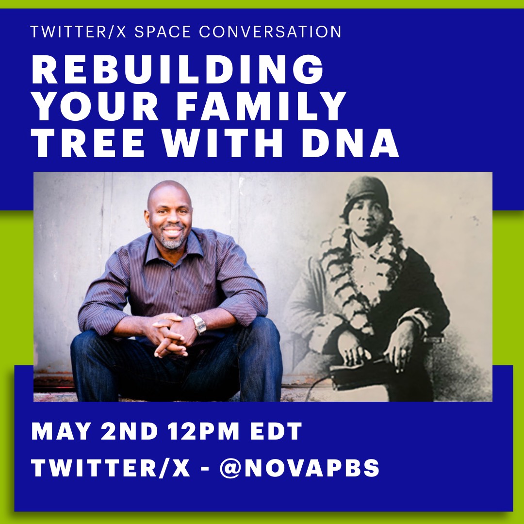 Join us TODAY for a Twitter/X Spaces conversation with filmmaker @byronhurt (of NOVA's 'Lee and Liza's Family Tree'). He and his family could only trace their ancestry back to 1863, so they used DNA technology to learn more. Today, May 2nd at 12pm EDT on Twitter/X Spaces.