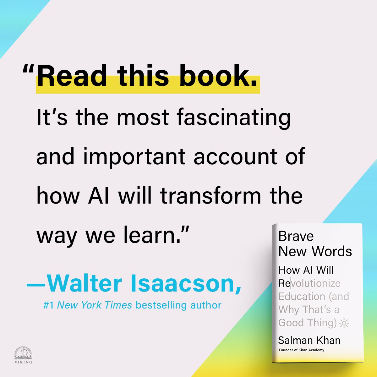 On sale May 14, BRAVE NEW WORDS by @salkhanacademy is 'the most fascinating and important account of how AI will transform the way we learn.' (@WalterIsaacson) Learn more and preorder now 👉 bit.ly/3xMEtV0