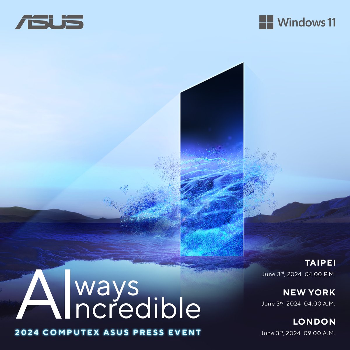 Welcome to the beginning of a new era.
Get ready to witness the unveiling of ASUS AI PCs at #COMPUTEX2024.

Save the date:
June 3rd, 01:00 a.m. (PST)
👉Join the ASUS Press Event Live: asus.click/computex24_tw

#AlwaysIncredible
#ASUS #ProArt