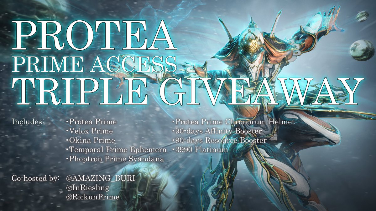 🎁𝑮𝑰𝑽𝑬𝑨𝑾𝑨𝒀🎁 Protea Prime Access for 3 lucky Tenno!

- How To Enter -
💞Follow me & @InRiesling & @RickunPrime
🔁RT (No QRT)
✉Enable DM

Ends at 9 pm on May 11th (JST). Winners will be announced on twitch.tv/rikkunprime from then.

Courtesy of @PlayWarframe #Warframe