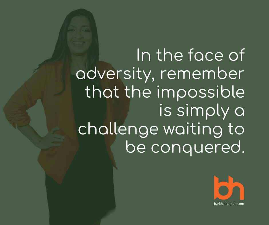 In the face of adversity, remember that the impossible is simply a challenge waiting to be conquered. #womenquotes #womenwinning #haveitall #womenintech