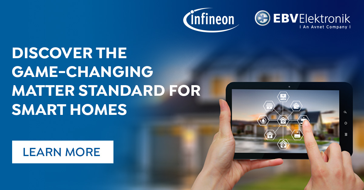 Develop sustainable and innovative smart home products with @Infineon’s Matter-enabled solutions!

Choose Matter for:
🔹 Strong security
🔹 Universal interoperability
🔹 Easier consumer experience
🔹 Reduced costs

Explore solutions at EBV 👉 bit.ly/3UnQRCr

#IoT #Matter