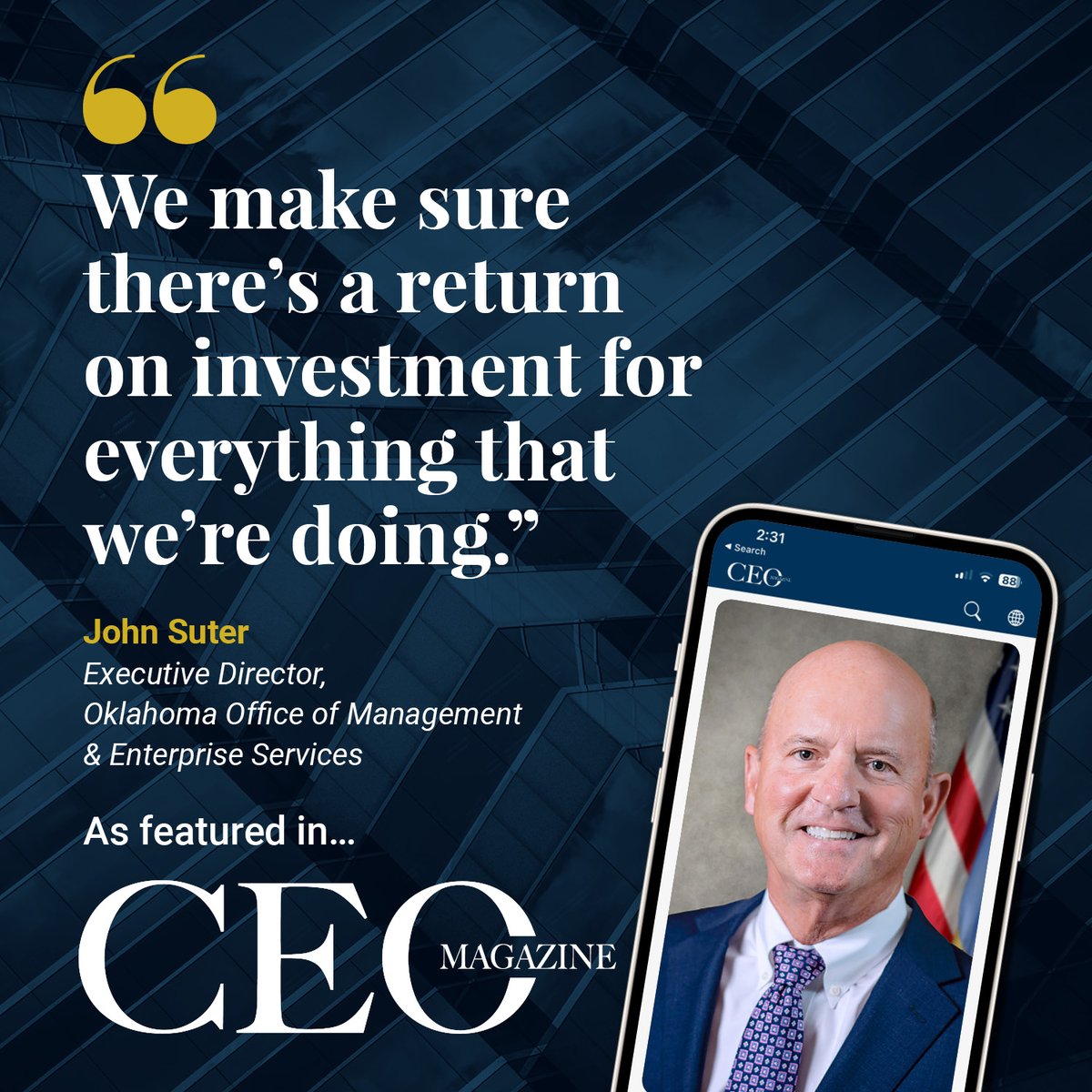 📰📣 @CEOMagazineGL recently sat down with state COO John Suter discuss his role in positioning Oklahoma as a business-friendly state, empowering innovation and efficiency at OMES and using common sense to #GetStuffDone.

🔗 Read the article: digitalmag.theceomagazine.com/john-suter/

@Celonis