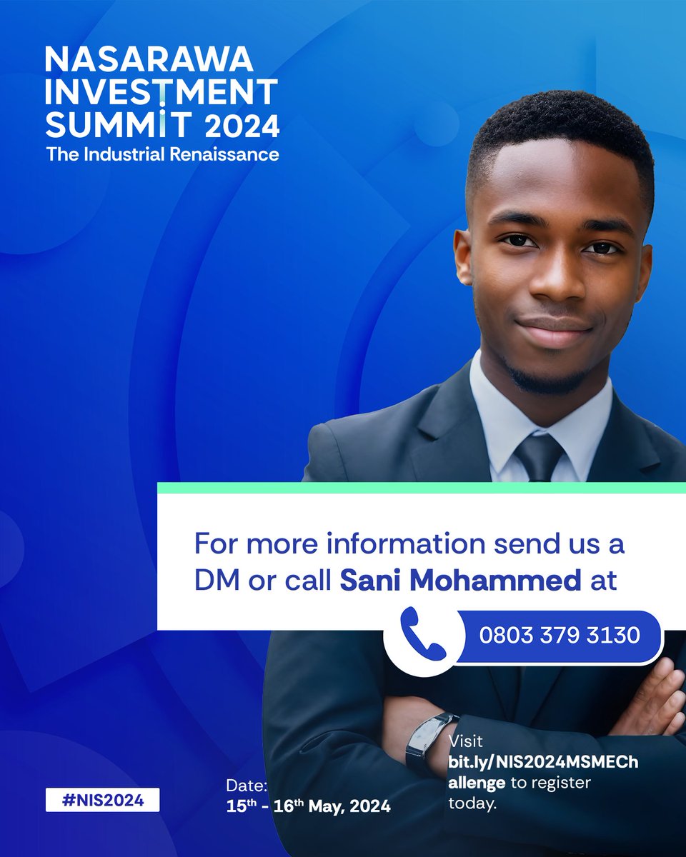 Do you have what it takes to win the NIS 2024 MSME Challenge? 

Visit bit.ly/NIS2024MSMECha… to register today.

For more information send us a DM or call Sani Mohammed at 0803 379 3130.

#IndustrialRenaissance #NasInvest #NIS2024