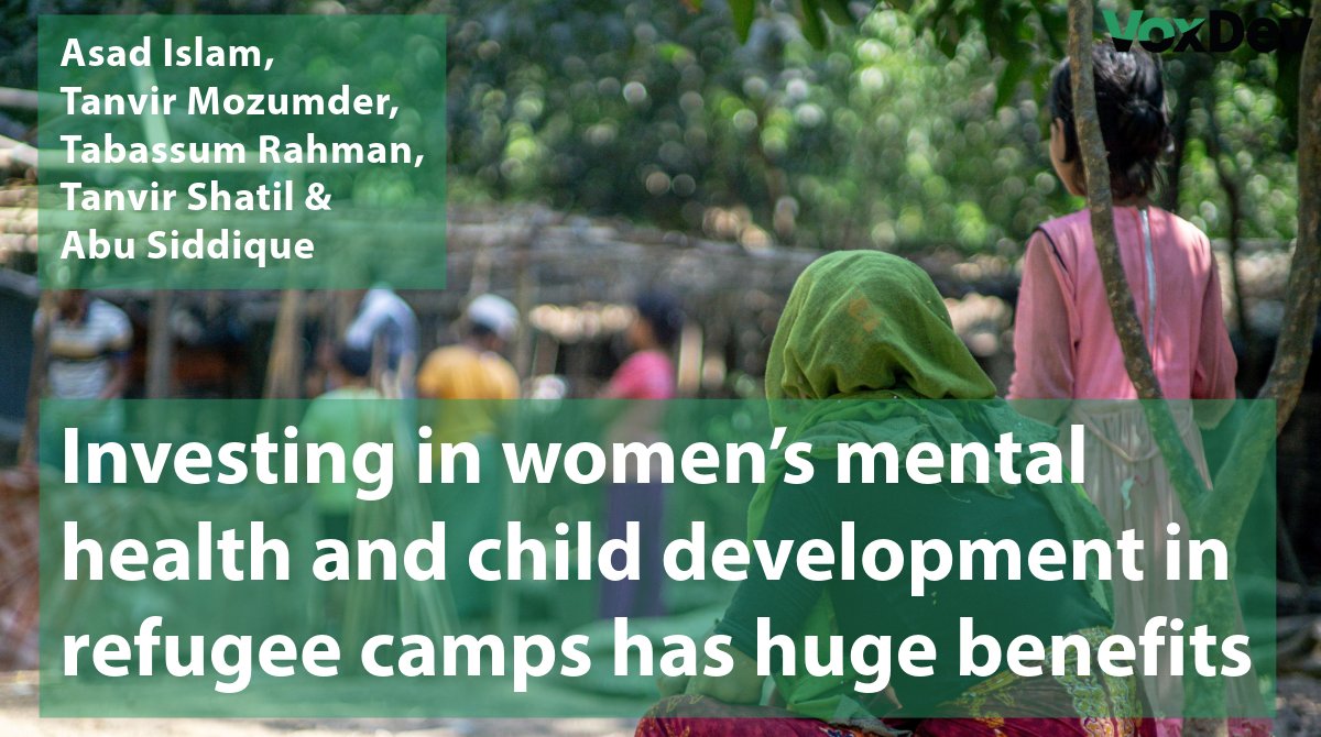 Healing in crisis: Investing in women’s mental health and child development in refugee camps has huge benefits @AsadIslamBD @CDES_Monash, Tanvir Ahmed Mozumder, @Dr_TRahman, Tanvir Shatil @BIGD_bracu & @absidd @RHULECON outlined research in Bangladesh: voxdev.org/topic/health/h…