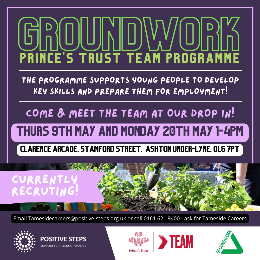 The next @PrincesTrust TEAM Programme run by @GroundworkGM in #Tameside is recruiting! They'll be joining us at our careers drop on Thurs 9th & Mon 20th May, at Clarence Arcade so why not pop by & chat? 😁🌳 For more info get in touch ASAP! #PositiveCareers @tamesidecouncil