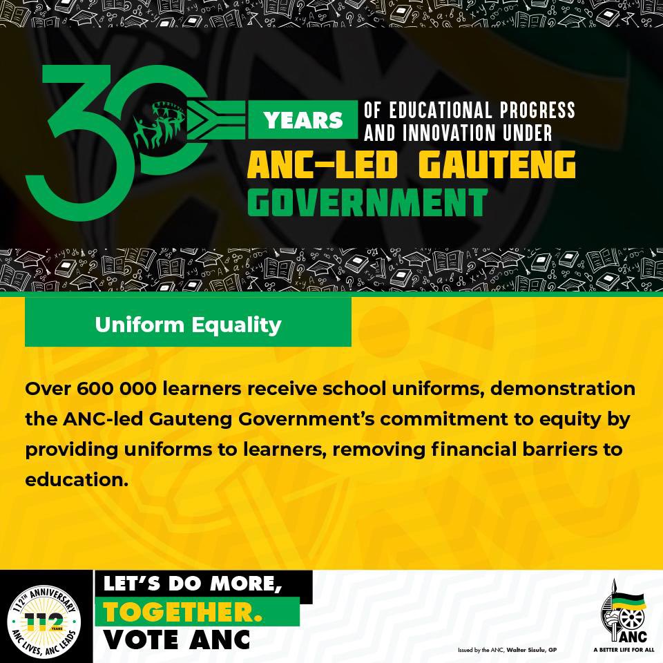 𝗨𝗡𝗜𝗙𝗢𝗥𝗠 𝗘𝗤𝗨𝗔𝗟𝗜𝗧𝗬 Providing uniforms to over 600 000 learners removes financial barriers to education, promoting equity in access to education. #LetsDoMoreTogether #VoteANC