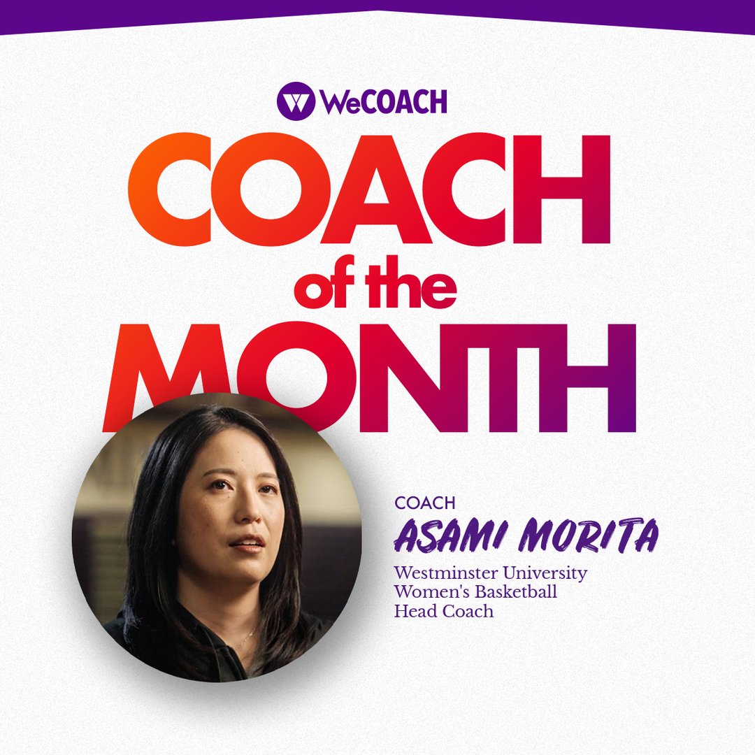 Coach of the Month ft. Asami Morita! As the 1st Japanese-born HC in college basketball, @Coach_Morita is breaking barriers for Japanese & Asian women in sports. Morita is 1st of full Japanese nationality to lead an NCAA basketball program. 👏 📌 | @westminsterwbb #WeINSPIRE