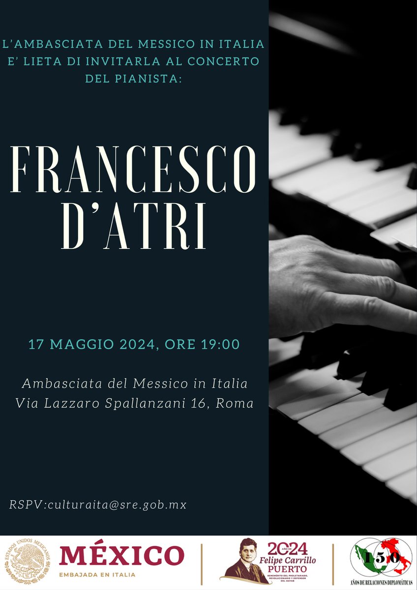 🎼Ti piacerebbe vivere un’esperienza immersiva nella musica? 🎹Abbiamo il piacere di invitarti al concerto del pianista 🇮🇹 Francesco d’Atri, presso @EmbaMexIta, il 17 maggio alle ore 19:00. 🎶 ✍️Riservazione: culturaita@sre.gob.mx