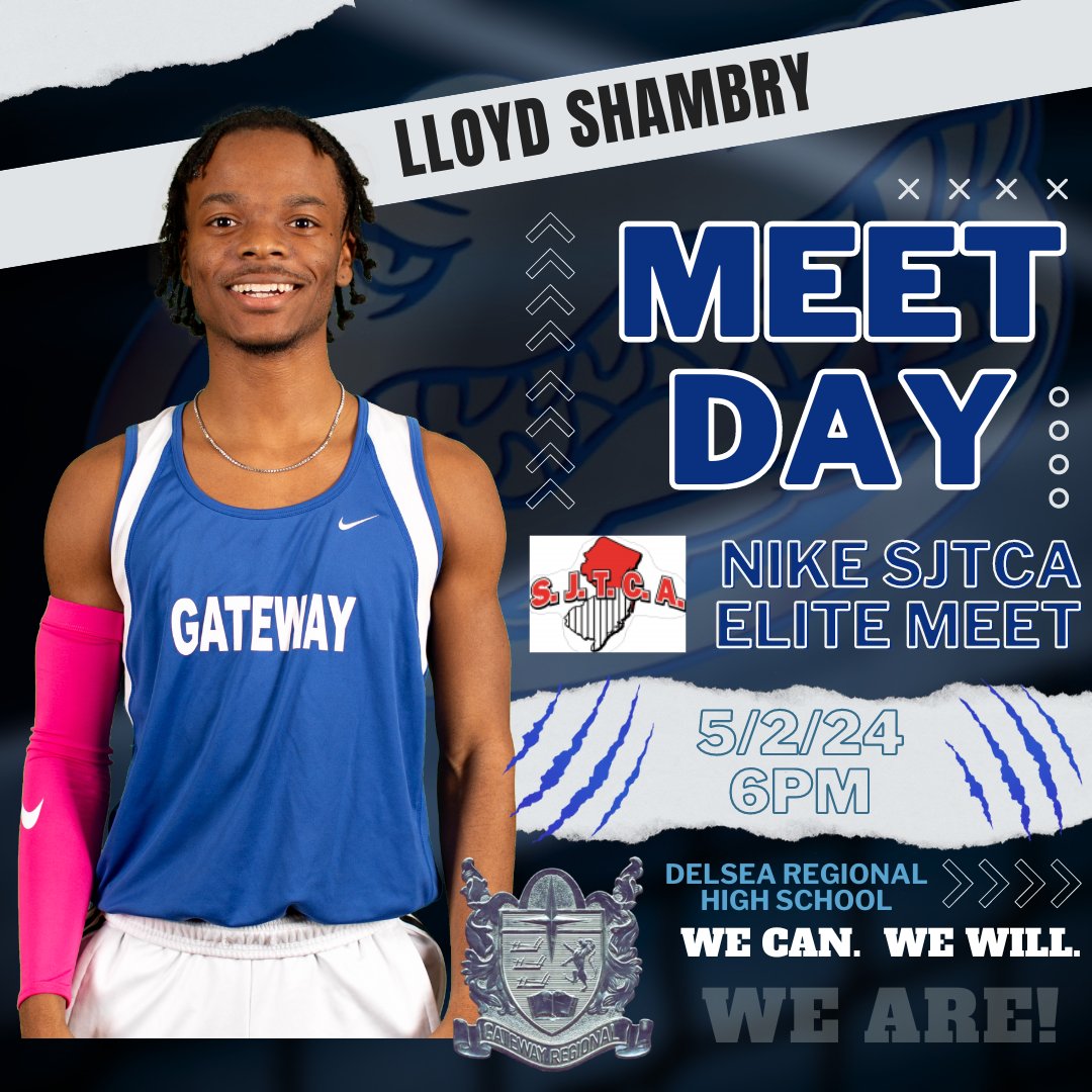 🔥Elite Meet Day🔥 Captain Lloyd Shambry will compete against the best of the best in South Jersey at the Nike SJTCA Elite Meet at Delsea High School Lloyd will compete in the 100m and 200m. Competition on the track will begin at 6pm Good luck, Captain! #WeAreGateway