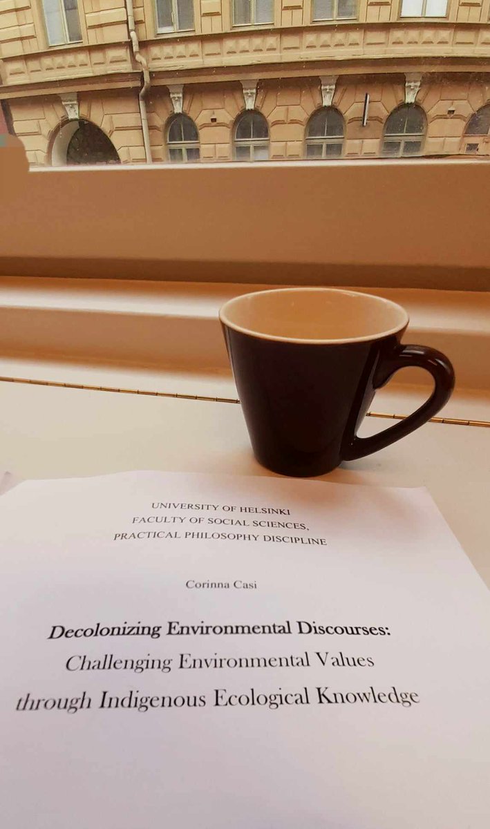 I 'm happy to share that the public #defense of my Doctoral thesis, titled: “#Decolonizing Environmental Discourses: Challenging #EnvironmentalValues through #Indigenous Ecological #Knowledge” will take place on Fri. 24.05.2024 at 12:00 p.m.  @helsinkiuni and also online.