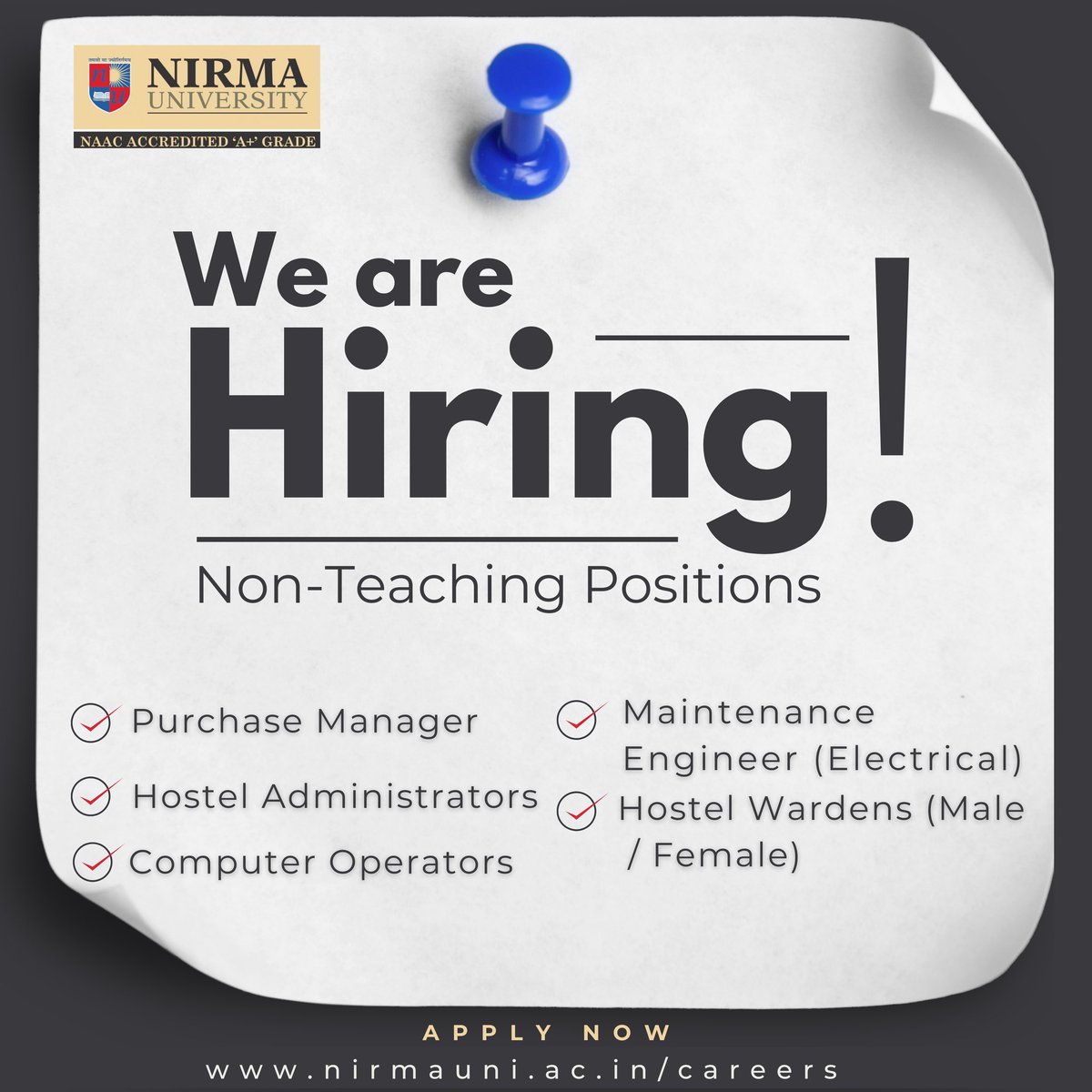 Nirma University invites applications for various non-teaching positions. Join us and contribute to our mission of academic excellence. Apply online at nirmauni.ac.in/careers #NirmaUniversity #NonTeachingRoles #CareerOpportunities #Hiring #JoinUs #Career #NirmaUni