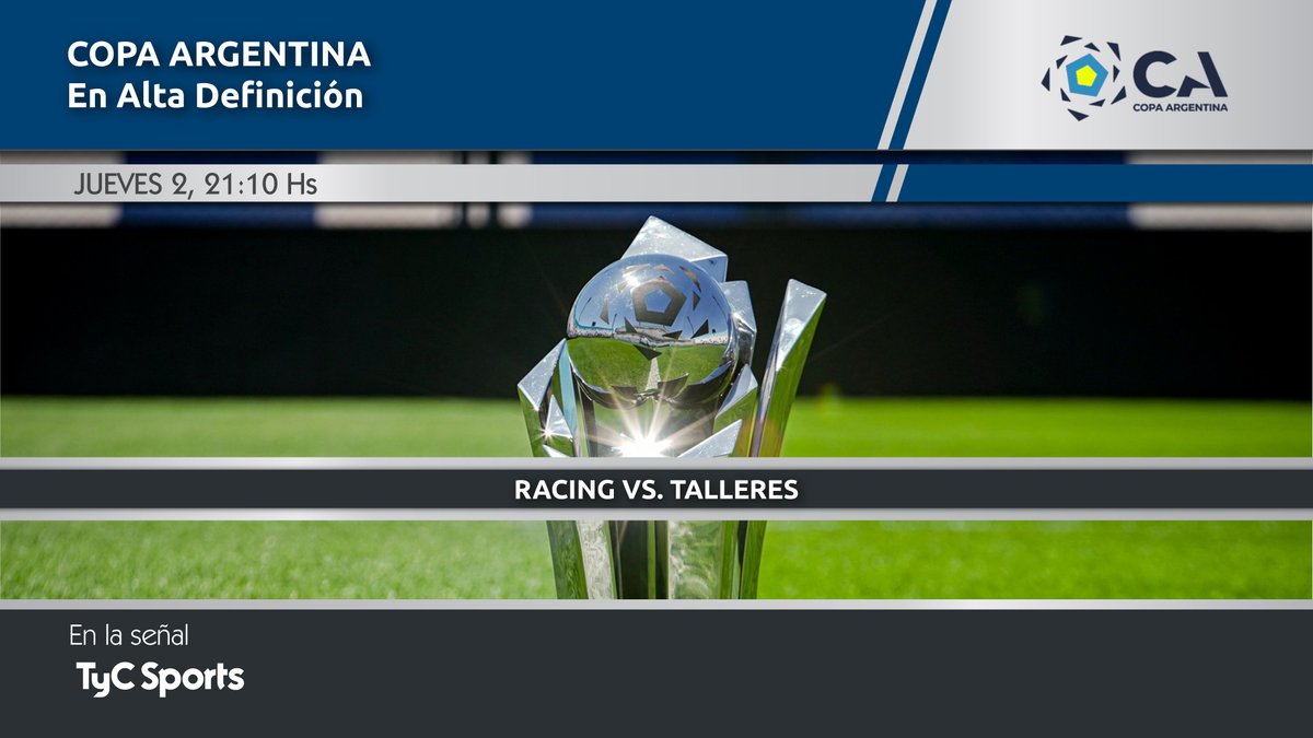 #Deportesdibox 🏆🇦🇷 ¡Esta noche se juega un PARTIDAZO por la @Copa_Argentina! 🕘 21:10 hs. RACING vs. TALLERES 🔴 Miralo en VIVO por #TyCSports (629), con #diboxArgentina