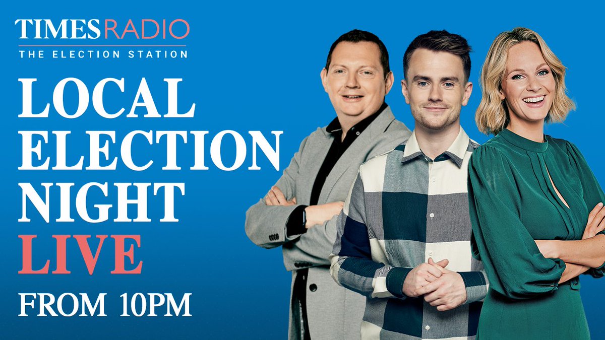 Times Radio brings you local election night LIVE 🔴 From 10pm @MattChorley will be joined by @KateEMcCann and @CalumAM. From 3am it's @RosieWright99 and @Bonsuman. And from 6am it’s Breakfast with @ChloeTilley and @CalumAM. 📻 shorturl.at/dwxGT