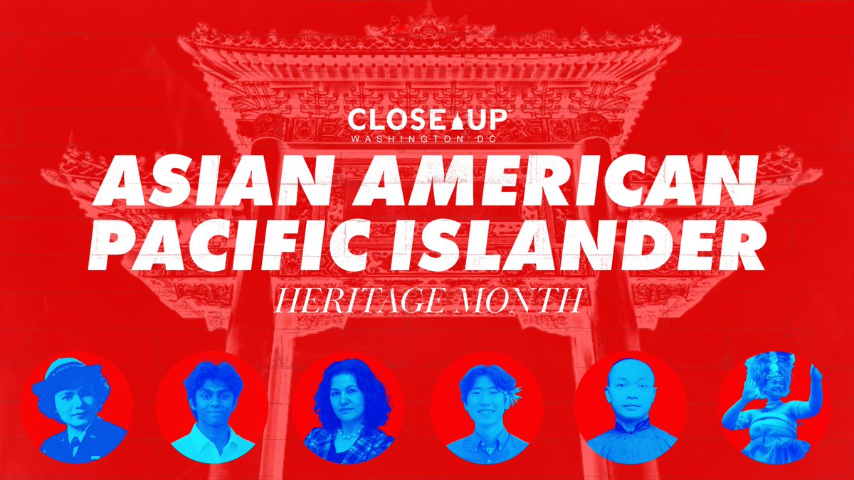 Happy #AAPIHeritageMonth from Close Up! We are thrilled to provide civic education to students of Asian descent to explore our collective history, connect with representatives in Congress, and empower students to citizen action.